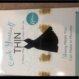 Cook Yourself Thin Cookbook
